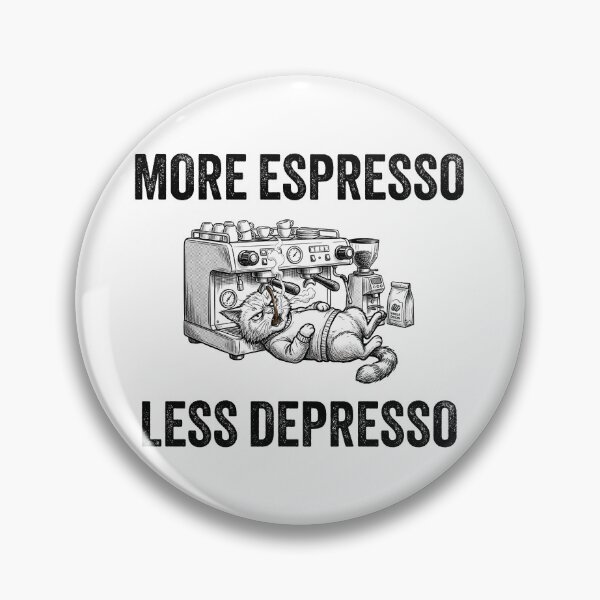 Item preview, More Espresso Less Depresso - Funny Coffee Cat Espresso Machine designed and sold by KMKDesignStudio.