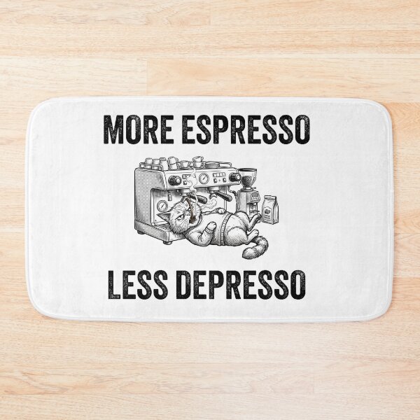 Item preview, More Espresso Less Depresso - Funny Coffee Cat Espresso Machine designed and sold by KMKDesignStudio.