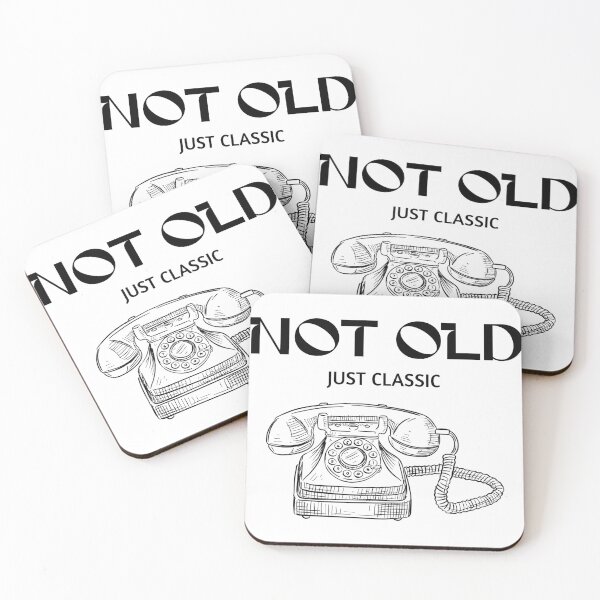 Item preview, Not Old Just Classic Vintage Rotary Telephone Funny Quote designed and sold by KMKDesignStudio.