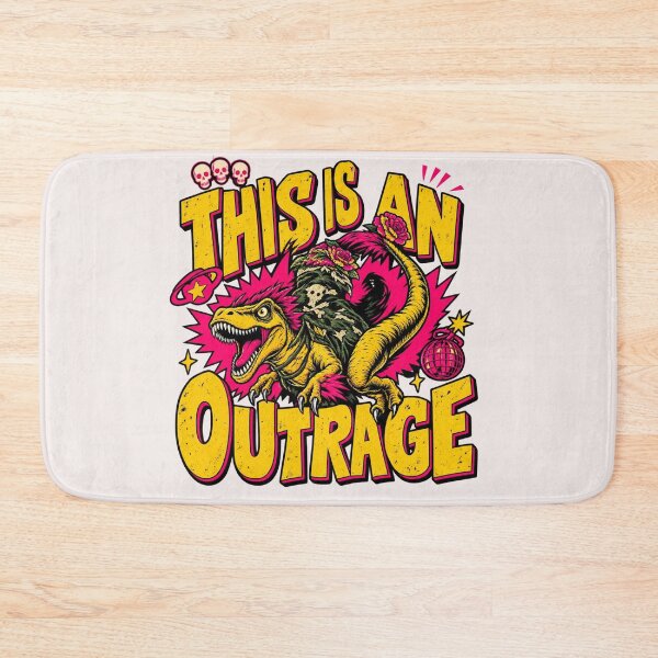 Item preview, This Is An Outrage designed and sold by urbanons.