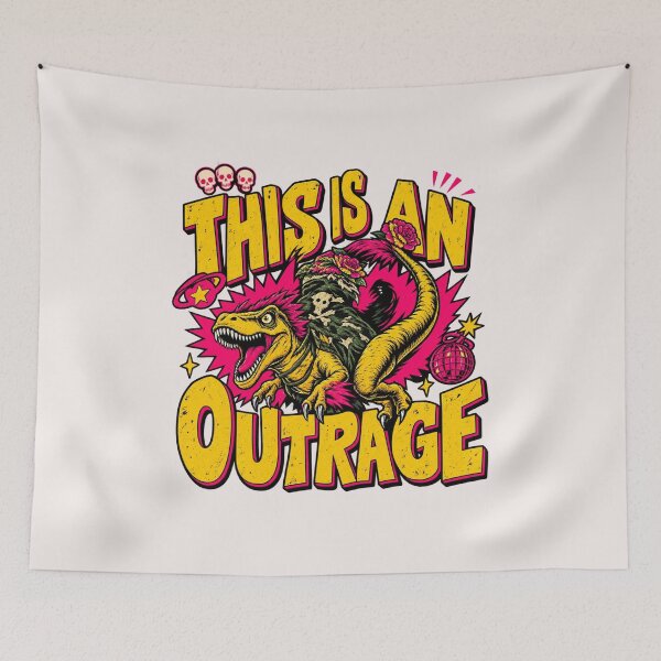 Item preview, This Is An Outrage designed and sold by urbanons.
