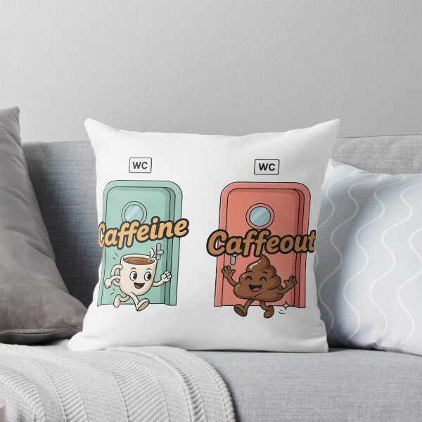 Item preview, Caffeine Caffeout Funny Restroom Coffee Humor designed and sold by KMKDesignStudio.