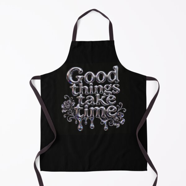 Item preview, Good Things Take Time Chrome Liquid Metal Design designed and sold by HappyOops.