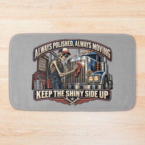 Item preview, Always Polished Always Moving Keep The Shiny Side Up - Skeleton Mechanic Art designed and sold by NomadForge.