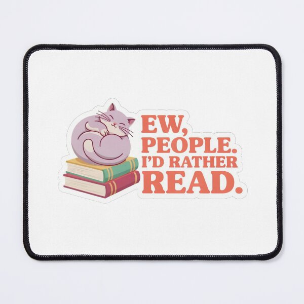 Item preview, Ew People Id Rather Read Cozy Sleeping Cat designed and sold by KMKDesignStudio.