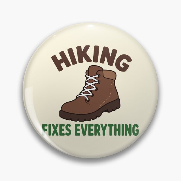 Item preview, Hiking Fixes Everything designed and sold by fadilow.
