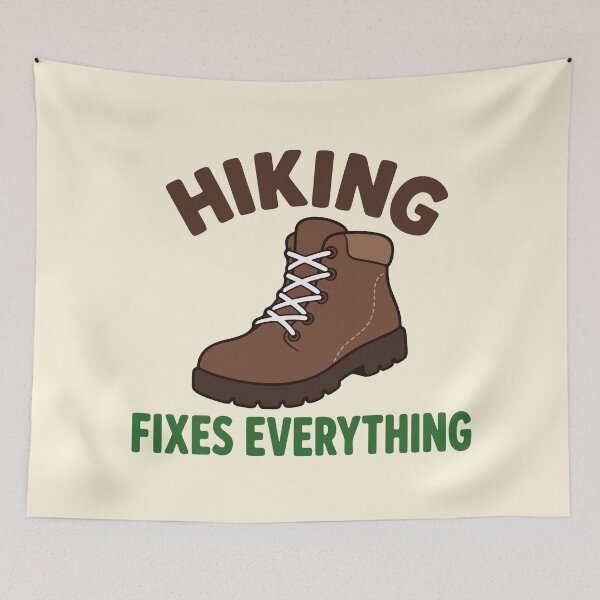 Item preview, Hiking Fixes Everything designed and sold by fadilow.