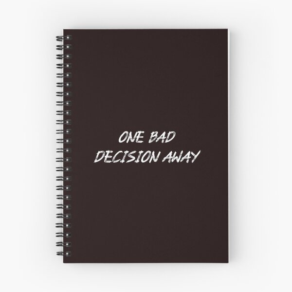 Item preview, One Bad Decision Away designed and sold by JJShirtz.