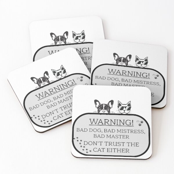Item preview, Funny Warning Bad Dog Bad Mistress Don't Trust Cat designed and sold by KMKDesignStudio.
