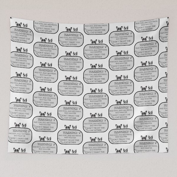Item preview, Funny Warning Bad Dog Bad Mistress Don't Trust Cat designed and sold by KMKDesignStudio.