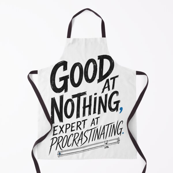 Item preview, Good At Nothing Expert At Procrastinating designed and sold by ShanWildflower.