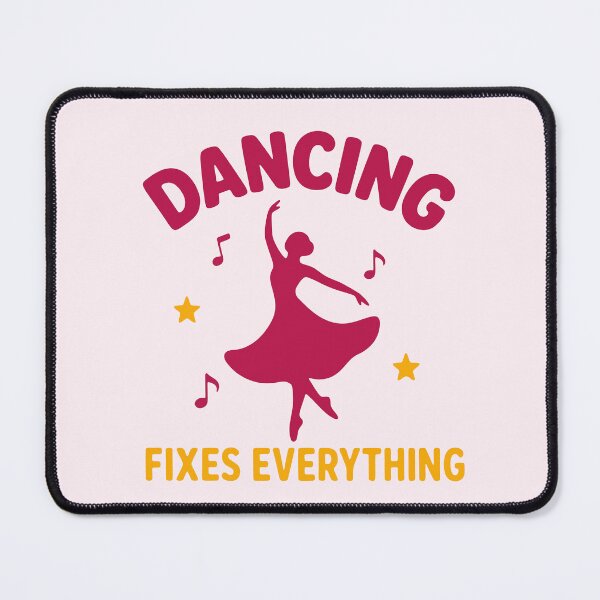 Item preview, Dancing Fixes Everything designed and sold by fadilow.