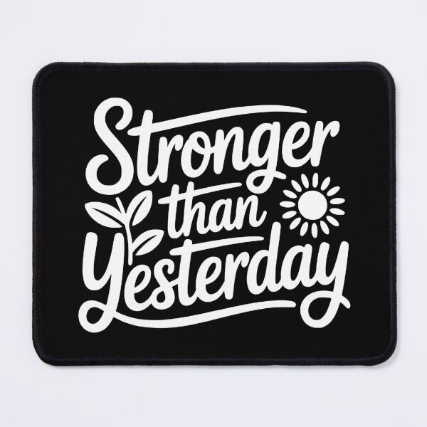 Item preview, Stronger Than Yesterday designed and sold by theartfulaspie.