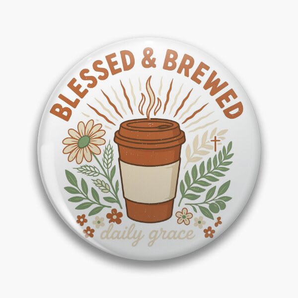 Item preview, Blessed And Brewed Daily Grace Coffee Art designed and sold by KMKDesignStudio.