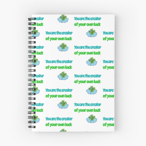 Item preview, You Are The Creator Of Your Own Luck designed and sold by KMKDesignStudio.