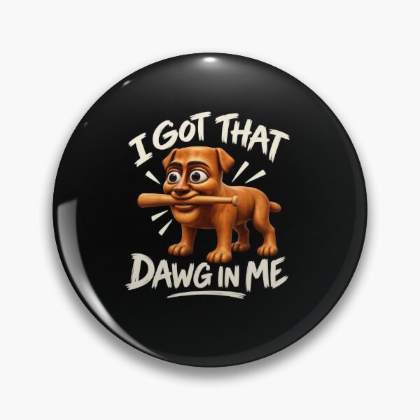 Item preview, Funny I Got That Dog In Me Funny Tung Sahur Meme Art designed and sold by elderberry.
