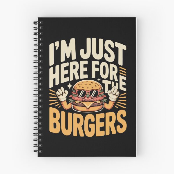 Item preview, I’M JUST HERE FOR THE BURGERS  designed and sold by jkrphoto.