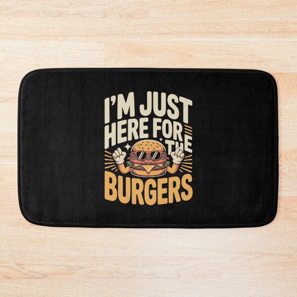Item preview, I’M JUST HERE FOR THE BURGERS  designed and sold by jkrphoto.