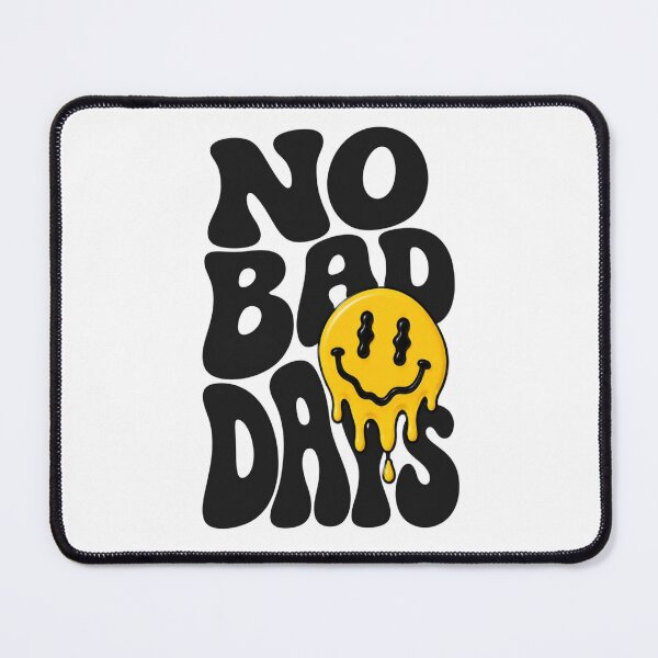 Item preview, No Bad Days Smiley Face – Melting Happy Face Retro Typography designed and sold by aloksahu123.
