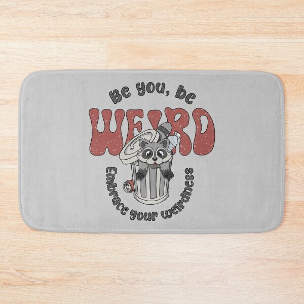Item preview, Be you, Be Weird designed and sold by loobsart.