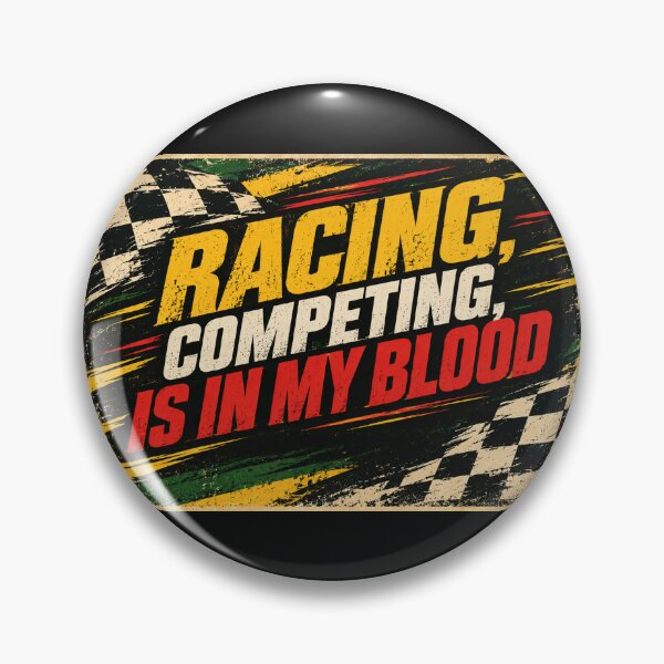Item preview, Racing, Competing, Is in My Blood – Vintage Motorsport designed and sold by SidOnTrack.