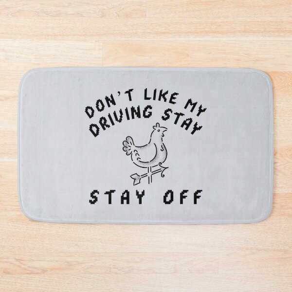 Item preview, You Don’t Like My Driving, Stay Off the Road-V2 designed and sold by CHIEF-HAT STORE.