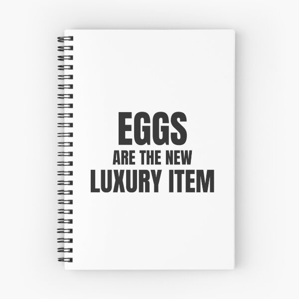 Item preview, Eggs Are The New Luxury Item designed and sold by BeGoodCo.