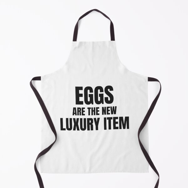 Item preview, Eggs Are The New Luxury Item designed and sold by BeGoodCo.