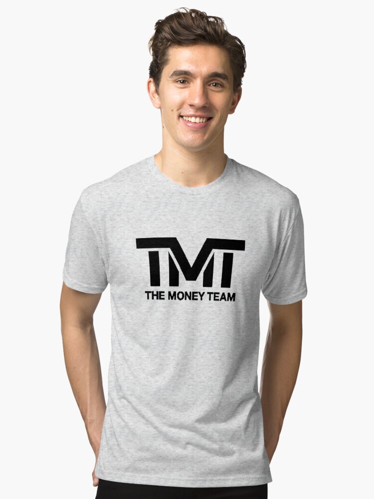Botanist longitude Sophisticated TMT | The Money Team | Floyd Mayweather" T-shirt for Sale by yungsnack |  Redbubble | tmt t-shirts - money t-shirts - team t-shirts