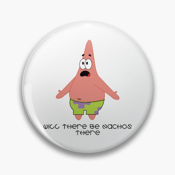 Item preview, will there be nachos there designed and sold by JAKESSHOPPYY.