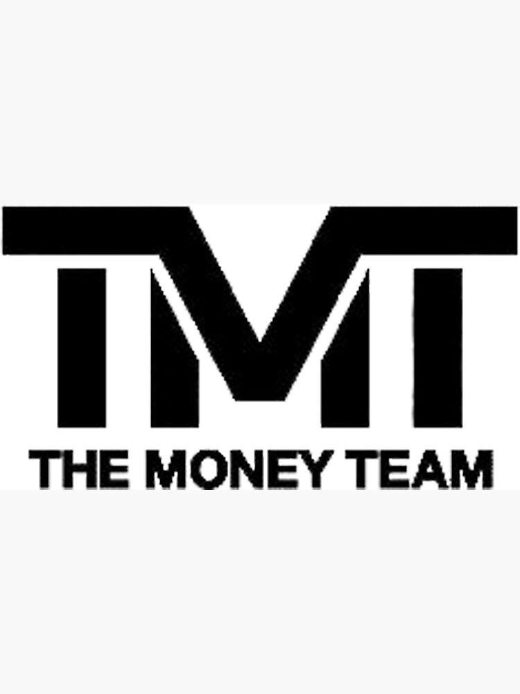 TMT | The Money Team | Floyd Mayweather