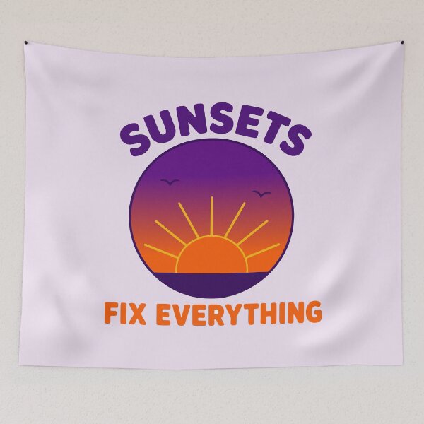 Item preview, Sunsets Fix Everything designed and sold by fadilow.
