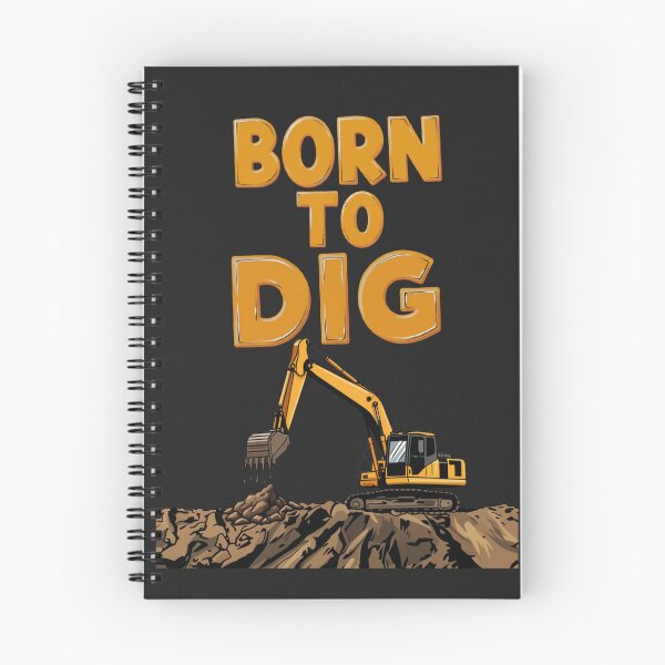 Item preview, Born to Dig Funny Excavator Operator Design designed and sold by Operator Style Wear.