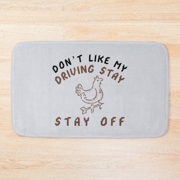 Item preview, You Don’t Like My Driving, Stay Off the Road-V3 designed and sold by CHIEF-HAT STORE.