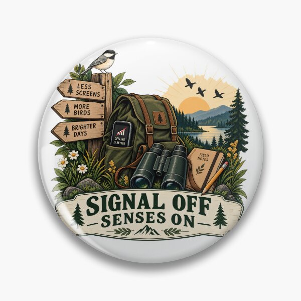 Item preview, Signal Off Senses On Offline Birding Escape designed and sold by FindYouByZ.