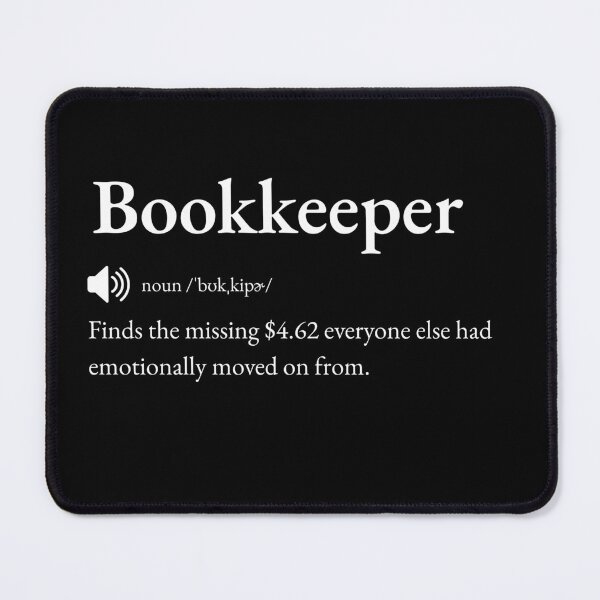 Item preview, Bookkeeper Funny Definition: Gift for Coworker, Friend or Special Someone | Ledger Keeper's Number Banter designed and sold by BrooklynRhodes.