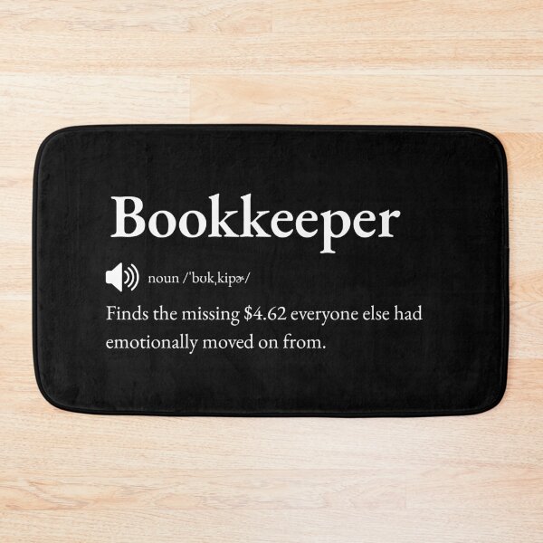 Item preview, Bookkeeper Funny Definition: Gift for Coworker, Friend or Special Someone | Ledger Keeper's Number Banter designed and sold by BrooklynRhodes.