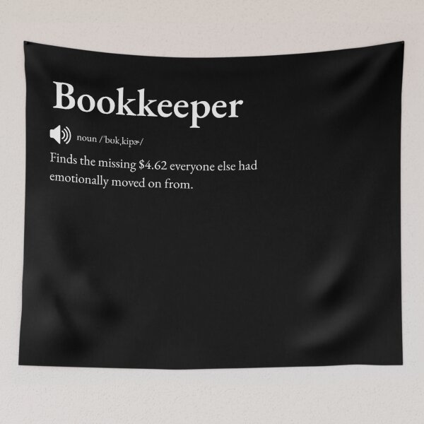 Item preview, Bookkeeper Funny Definition: Gift for Coworker, Friend or Special Someone | Ledger Keeper's Number Banter designed and sold by BrooklynRhodes.