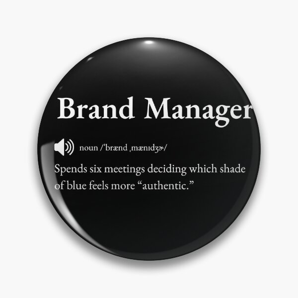 Item preview, Brand Manager Funny Definition: Gift for Coworker, Friend or Special Someone | Branding Expert's Marketing Banter designed and sold by BrooklynRhodes.