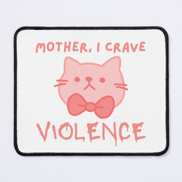 Item preview, Mother I Crave Violence designed and sold by CarefulCreation.