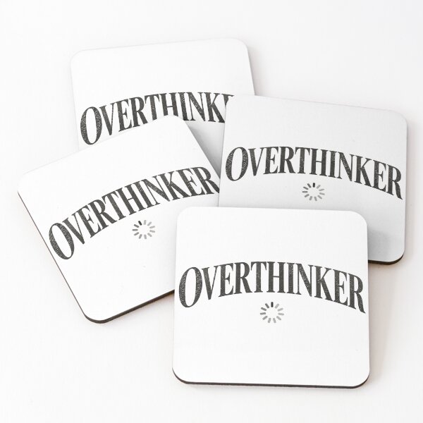Item preview, Overthinker  designed and sold by SaveForMyDeposit.