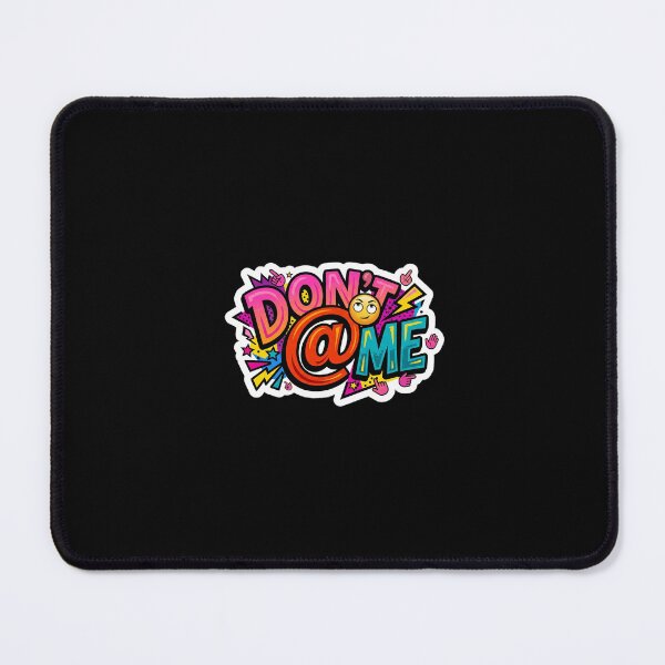 Item preview, Don't At Me Sassy Pop Art Comic Typography designed and sold by CyberPunkSpace.