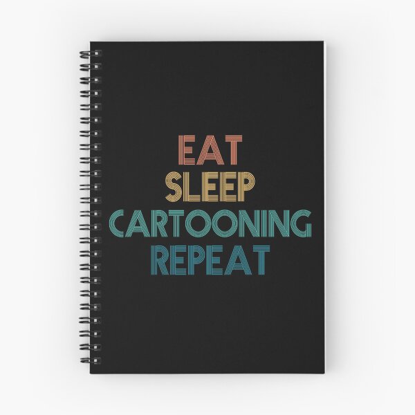 Item preview, Eat Sleep Cartooning Repeat - Gift For Cartooning Fans designed and sold by kindxinn.