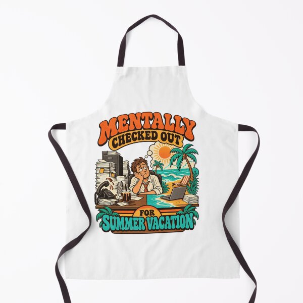 Item preview, Mentally Checked Out for Summer Vacation designed and sold by urbinet.