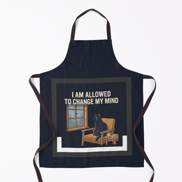 Item preview, I Am Allowed to Change My Mind designed and sold by QuietNovaShop.
