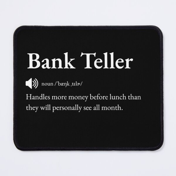 Item preview, Bank Teller Funny Definition: Gift for Coworker, Friend or Special Someone | Cash Counter's Banking Banter designed and sold by BrooklynRhodes.