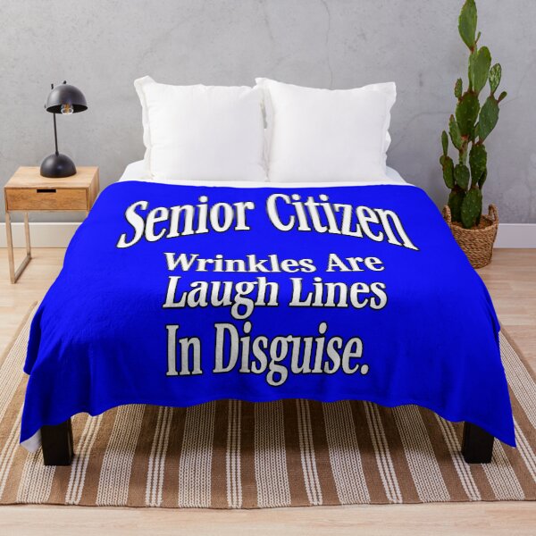 Item preview, Funny Senior Citizen Wrinkles Are Laugh Lines In Disguise Design designed and sold by fantasticdesign.