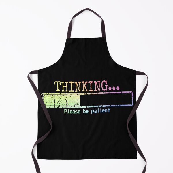 Item preview, Thinking Please Be Patient Funny Humor Gift for Men designed and sold by ScienceCorner.