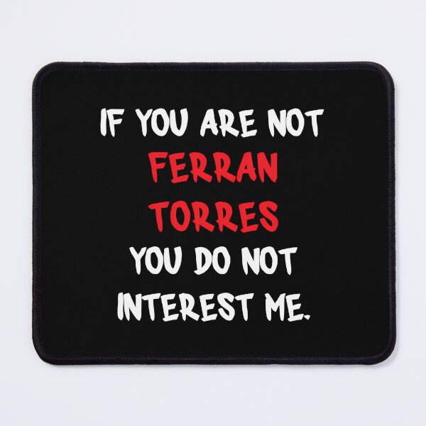 Item preview, Ferran Torres - If You Are Not designed and sold by PerryAshh.