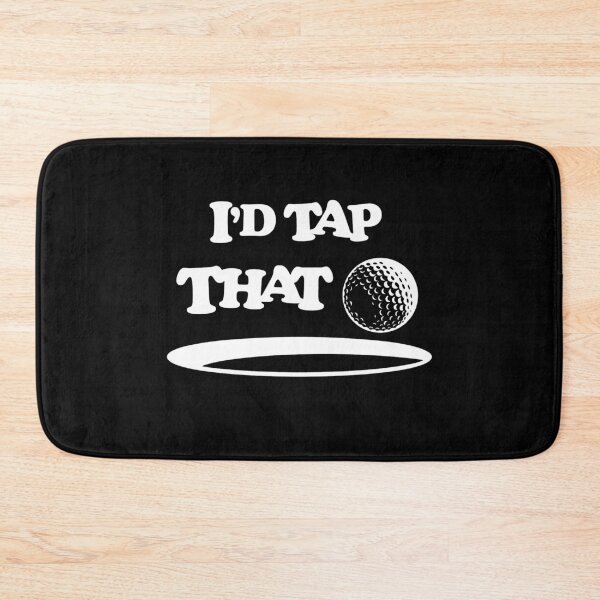 Item preview, I'D TAP THAT designed and sold by sellymeggan.